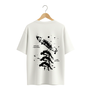 ZYAVOLX Premium Cotton and when you go Way i still see you Drop Shoulder Tshirt